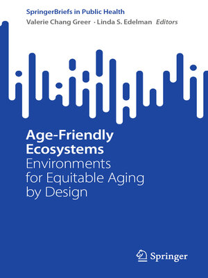 cover image of Age-Friendly Ecosystems